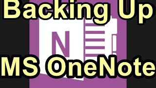 Backing up Microsoft OneNote for Windows