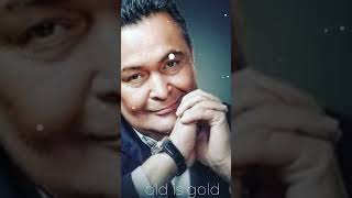 old is gold WhatsApp status song 😘 Rishi Kapoor famous song viral 🥀 Bollywood song