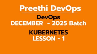 DAY 18 DEVOPS BATCH DECEMBER 2025 | KUBERNETES - 1