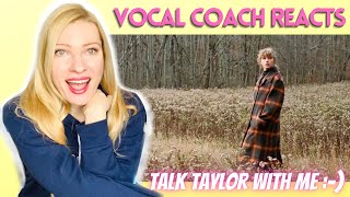 Vocal Coach/Musician Analysis: TAYLOR SWIFT 'Evermore' Bonus Tracks!