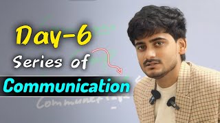 Day-6 of Communication skills series | How to develop Communication skills | English Communication