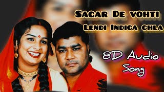 Sagar Di Vohti Song | Trending songs 2024 | 8d punjabi songs | 8d songs Sagar Di Vohti Song #viral