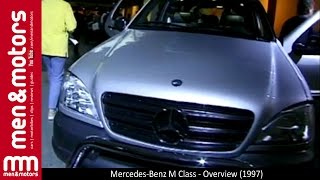 Mercedes-Benz M Class - Overview (1997)