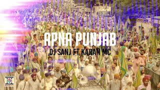 APNA PUNJAB - DJ SANJ FT. KARAN MC - LYRICAL VIDEO