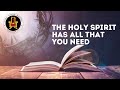 THE HOLY SPIRIT HAS ALL THAT YOU NEED | HIS MISSION | OLUSEGUN MOKUOLU |