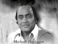 Khuda kare ke muhabat mein Mehdi Hassan