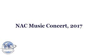 NAC Music Concert, 2017