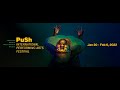 2022 PuSh Festival (Trailer)