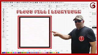 Flood Fill | Lightburn Tutorial #10