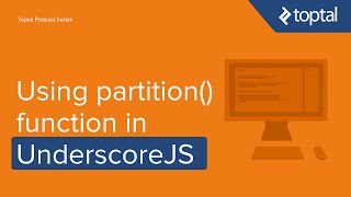 JavaScript Video Tutorial - Using partition() function in UnderscoreJS