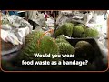 Would you wear food waste as a bandage?