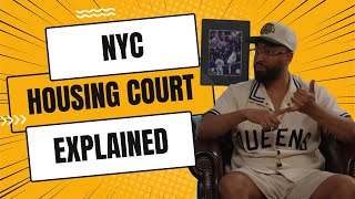 New York City Housing Court Explained