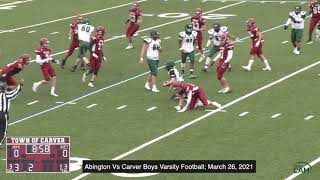 Abington Green Wave at Carver Crusaders Boys Varsity Football; March 26, 2021