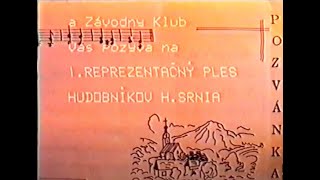 1.Reprezentačný ples hudobníkov Horné Srnie 1995 (Part 1)