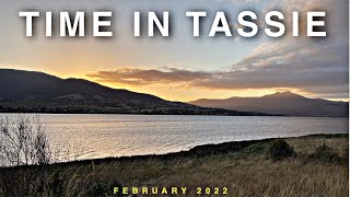 Time in Tassie (2022) 🇦🇺