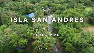 ISLA SAN ANDRES - Tanay, Rizal | MOTODREX ADVENTURES