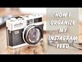 How To Organize Your Instagram Feed - by @outofthebex