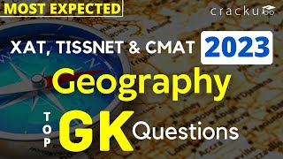 Top Geography Questions (Static GK) for XAT, TISSNET & CMAT