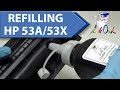 How to Refill a HP Q7553A (53A) / Q7553X (53X) Cartridge