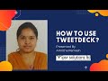 How to Use Tweetdeck? | Social Media Management Tool