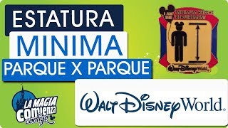 ALTURA MINIMA JUEGOS DISNEY - DISNEY WORLD HEIGHT REQUIREMENTS