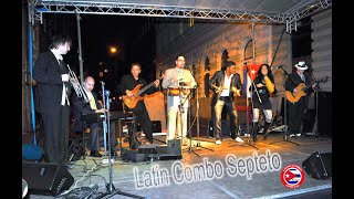 Latin Combo Septeto® - Bemba-Besame Mix Live (Official Video