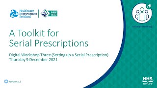 Workshop 3: A toolkit for serial prescriptions - Setting up a serial prescription