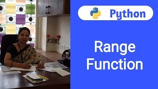 Python Tutorial For Beginners - 22 | The range( ) Function
