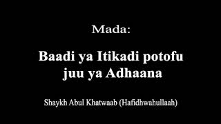 KALIMA: Baadi ya Itikadi potofu juu ya Adhaana - Radd nyepesi kwa Wazushi