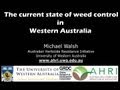 Current herbicide resistance in WA