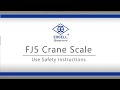 FJ5 crane scale use safety instructions