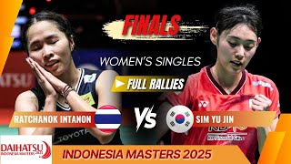 Ratchanok Intanon (THA) vs Sim Yu Jin (KOR) - F | DAIHATSU Indonesia Masters 2025