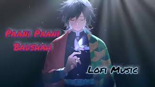 Paani Paani (Lofi Mix) ||Lofi Bollywood Songs ||Remix ||Pop Lofi#lofi #reverb