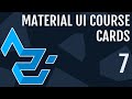 Material UI Course #7 | Cards