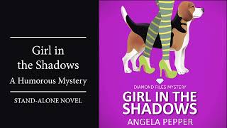 Girl in the Shadows -  Free Cozy Mystery Audiobook Unabridged