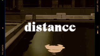 distance(kjm \u0026 7mON)【lyric video】