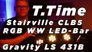 Stairville CLB5 RGB WW LED-Bar und Gravity LS 431B Bodenplatte - t.time Review