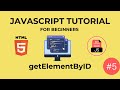 Learn JavaScript getElementByID | Modify HTML Elements. Learn JavaScript in Depth
