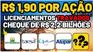 PETR4: CHEQUE DE 2 BILHÕES! TAEE11 e TRPL4: DIFICULDADES? ALUP11: NOVA MARCA! REDUÇÃO DE CAPITAL