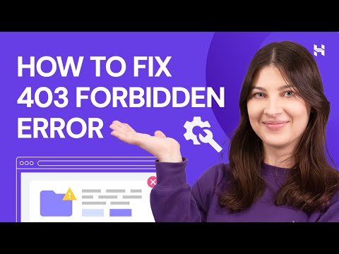 What does a 403 Forbidden error mean? How do you fix it?