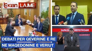 Debati per qeverine e re ne Maqedonine e Veriut