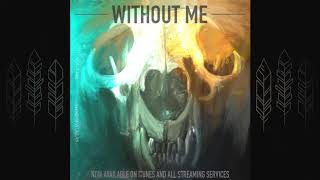 Halsey Without Me Wind Walkers Cover