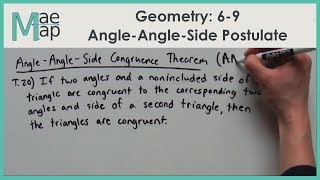 Geometry: 6-9 ASA Postulate and AAS Theorem