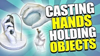 Casting a Hand Holding an Object Tutorial,