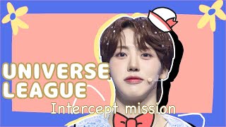 I ranked Universe League's Intercept Mission bc Im in denial