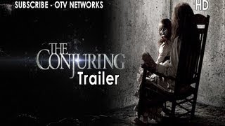 The Conjuring - Official Trailer (HD) - OTV Trailers