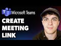 How to Create Meeting Link in Microsoft Teams (Full 2025 Guide)