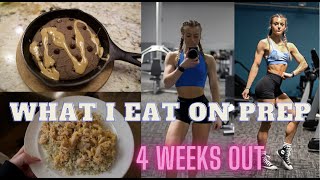 4 WEEKS OUT | WHAT I EAT IN A DAY | BIKINI PREP SERIES