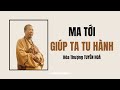 ma tỚi giÚp quÝ vỊ tu ĐẠo hÒa thƯỢng tuyÊn hÓa khai thỊ phẬt phÁp nhiỆm mÀu