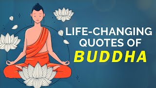 9 Life Changing Quotes of Buddha | Motivational Quotes